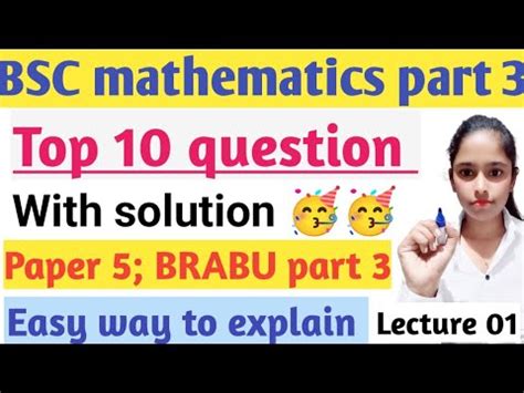 Maths Honours Part 3 Paper 5 Top 10 Question With Solution VVI