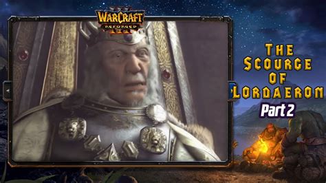 WarCraft 3 Human Campaign The Scourge Of Lordaeron Part 2 YouTube