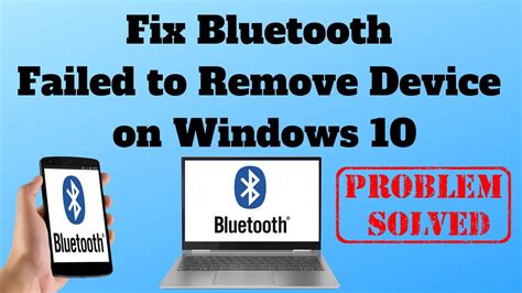 Fix Bluetooth Failed To Remove Device On Windows 10 YouTube