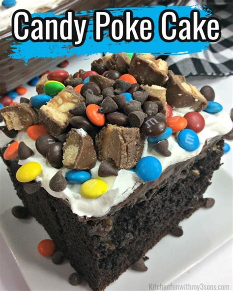 Crazy Candy Bar Poke Cake Kitchen Fun With My 3 Sons