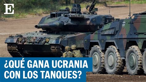 Para Qu Usar Ucrania Los Tanques Leopard Y Abrams En La Guerra El