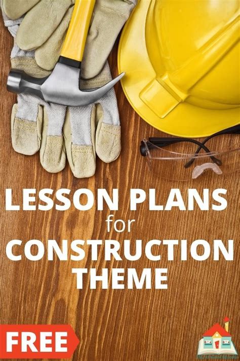 16 Construction Activities For Free Preschool Lesson Plans