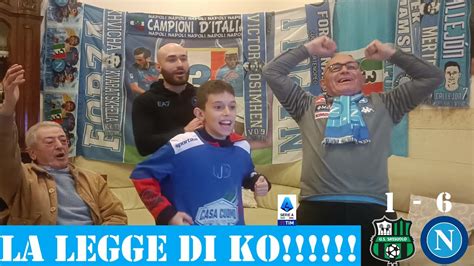 Sassuolo Napoli 1 6 28 02 2024 Casa Cuomo YouTube