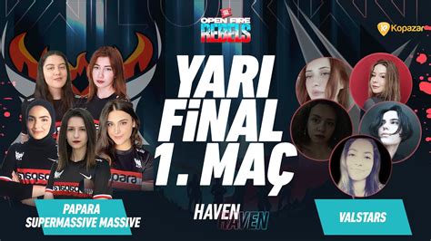 SMB vs VALSTARS 2 Maç ESA OPEN FIRE REBELS Yarı Final YouTube