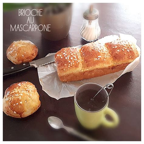 Saveurs D Ici Cook Enjoy Thermomix Brioche Au Mascarpone