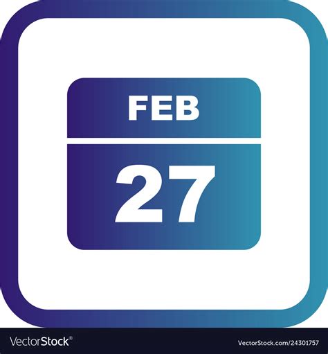 February 27th date on a single day calendar Vector Image