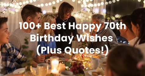 100 Best Happy 70th Birthday Wishes Plus Quotes Arvin