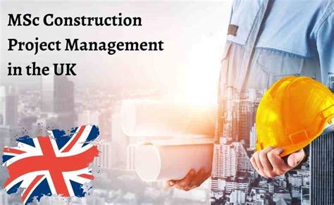 Msc Construction Project Management In The Uk