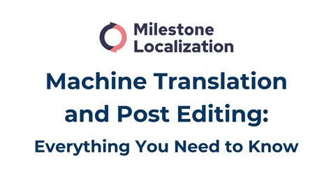 Ppt Machine Translation And Post Editing Everything You Need To Know