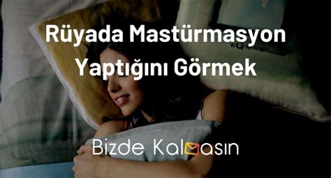 R Yada Mast Rbasyon Yapt N G Rmek R Yada Mast Rmasyon Yapt N