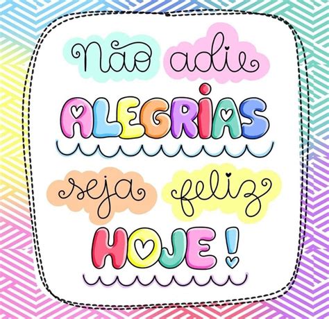 Pin De Kika Vitor Em Status Frases Inspiracionais Mensagem De