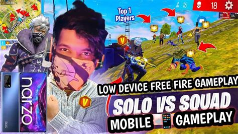 Low Device Mobile 📲 Free Fire Gameplay Solo Vs Squad Realme Narzo 30