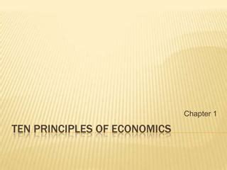 Ten Principles Of Economics PPT