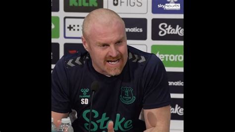 Dyche On Everton Been Charged With Breaching Pl Profitability And Sustainability Rules Youtube