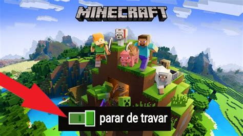 Como Fazer O Minecraft Pe Parar De Travar Youtube