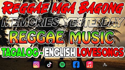 NEW REMIX 2 HOUR BEST TAGALOG REGGAE POWER LOVE SONG 2024 NONSTOP