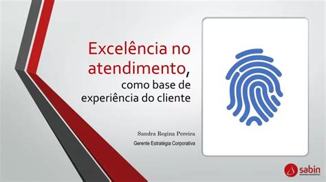 Ppt Excel Ncia No Atendimento Como Base De Experi Ncia Do Cliente