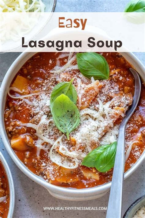 One Pot Lasagna Soup Recipe Healthy Fitness Meals