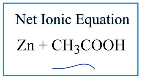 CH3COOH Zn Phản ứng Sản phẩm và Ứng dụng trong Thực tiễn