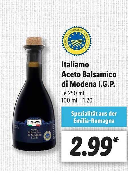 Italiamo Aceto Balsamico Di Modena Igp Angebot Bei Lidl 1Prospekte De