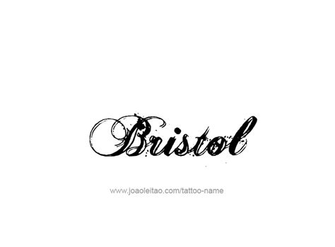 Bristol Name Tattoo Designs