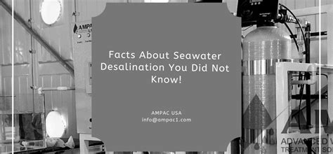 Facts About Seawater Desalination You Did Not Know Ampac Usa