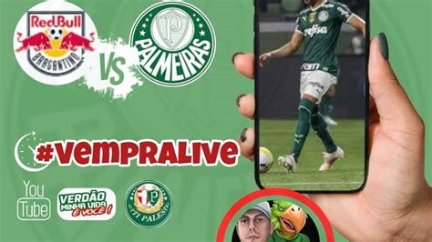 Aovivo P S Jogo E Coletiva De Abel Ferreira Rb Bragantino X