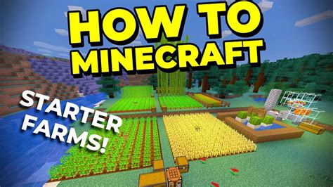 How To Minecraft Building The Best Starter Farms 4 Youtube