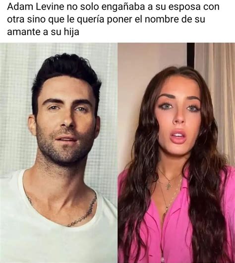 Adam Levine No Solo Engañaba A Su Esposa Con Otra Sino Que Le Quería