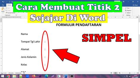 Cara Membuat Titik Dua Sejajar Lurus Di Word Youtube