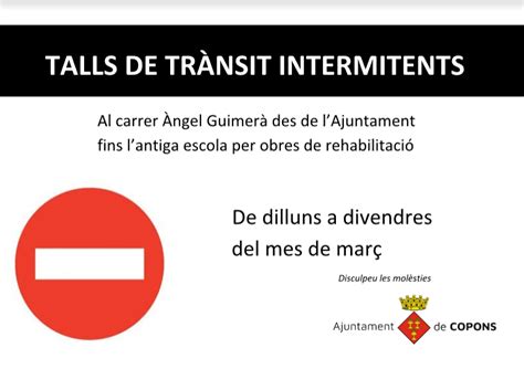 Talls De Tr Nsit Intermitents Al C Ngel Guimer Des De L Ajuntament