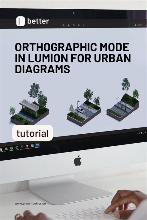 Orthographic Mode In Lumion For Urban Diagrams From An Idea To A