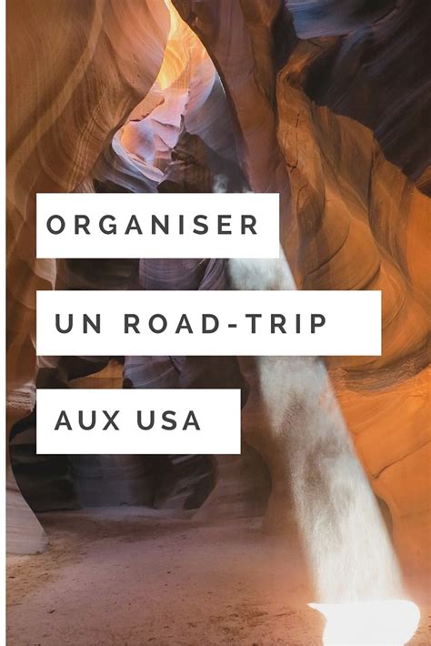 Mes Conseils Pour Organiser Un Road Trip Aux Etats Unis