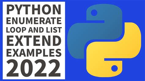 Python Programing Enumerate List Extend Examples Beginners