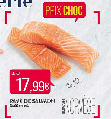 Promo Pav De Saumon Chez Match Icatalogue Fr