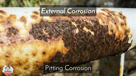 Corrosion Engineering Different Types Of Corrosion And Their Situations