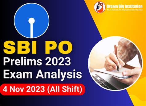 Sbi Po Prelims Exam Analysis 4 November 2023 All Shift