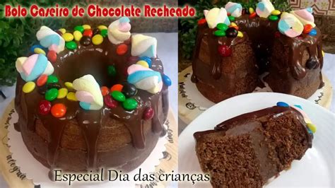 Como Fazer O Melhor Bolo Caseiro De Chocolate Recheado Brigadeiro