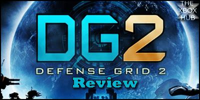 Defense Grid 2 - Review | TheXboxHub