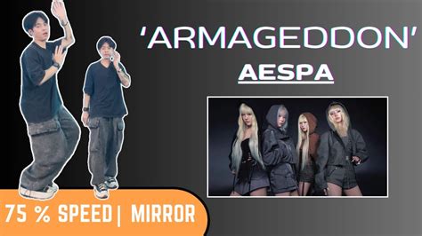 aespa 에스파 Armageddon Dance tutorial Mirrored Slow Music YouTube