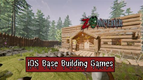 Top 10 Base Building Games For IOS Zompedia