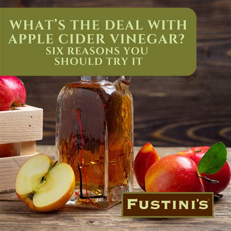 Six Reasons To Try Apple Cider Vinegar Fustinis Oils And Vinegars