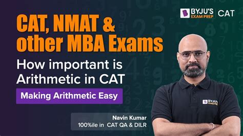 How Important Is Arithmetic In Cat Nmat Xat Snap Other Mba Exams