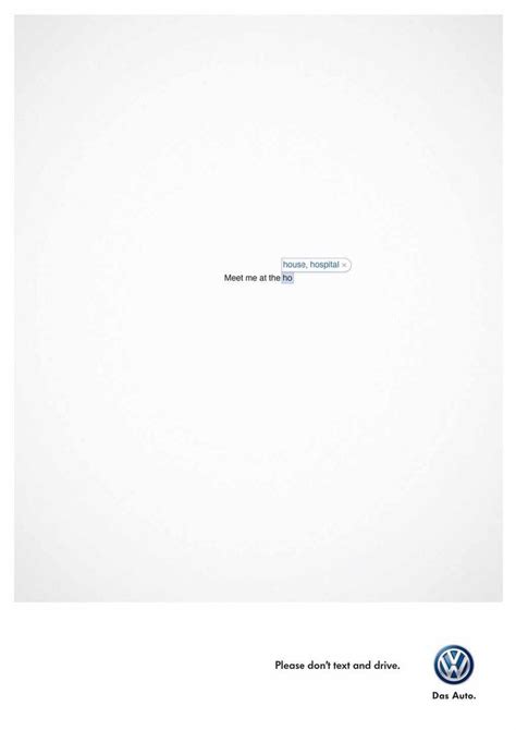 Volkswagen House Ads Of The World Dont Text And Drive Ads