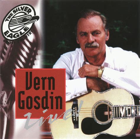 Vern Gosdin – Vern Gosdin Live : Silver Eagle Cross Crountry – CD (), 1997 [r14589688] | Discogs