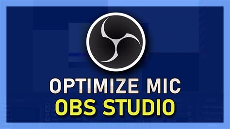 Obs Studio Advanced Mic Settings Noise Gate Noise Removal