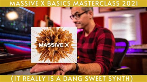 Massive X Basics Masterclass Youtube