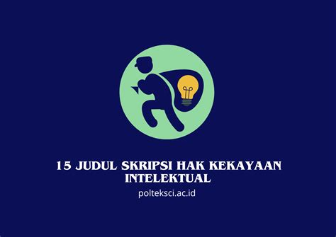 Judul Skripsi Hak Kekayaan Intelektual Politeknik Sci