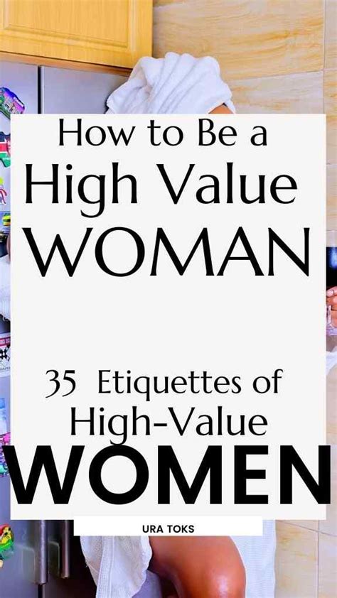 How To Become A High Value Woman 35 Best Etiquettes And Traits Of High