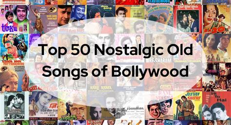 Top 50 Nostalgic Old Songs of Bollywood